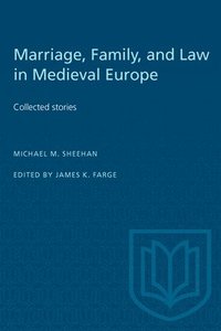 bokomslag Marriage, Family, and Law in Medieval Europe