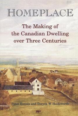 Peter Ennals, Deryck Holdsworth, Deryck W. Holdsworth, W. Holdsworth, Deryck, Deryck W Holdsworth - Homeplace, Häftad