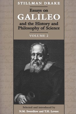 Essays on Galileo and the History and Philosophy of Science: v. 2 1