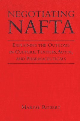 Negotiating NAFTA 1