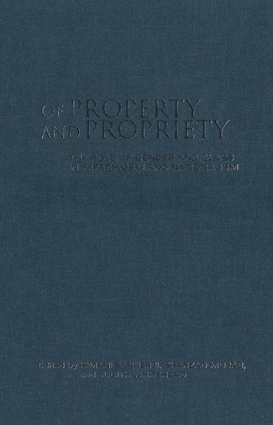 bokomslag Of Property and Propriety