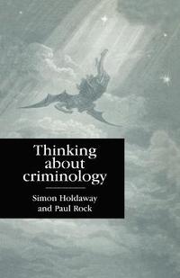 bokomslag Thinking About Criminology