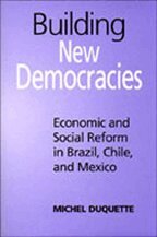 Michel Duquette - Building New Democracies, Häftad