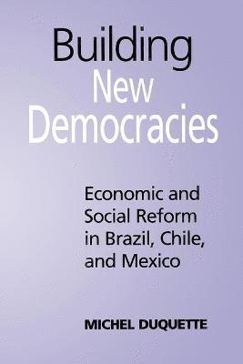 Building New Democracies 1