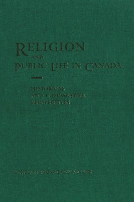 Marguerite Van Die, Marguerite van Die - Religion and Public Life in Canada, Häftad