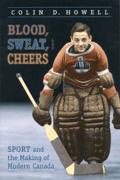 Colin Howell - Blood, Sweat, and Cheers, Häftad