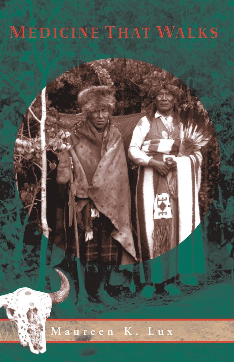 Maureen K. Lux, Maureen Lux - Medicine That Walks, Häftad