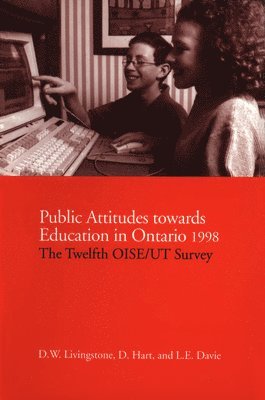 Public Attitudes towards Education in Ontario 1998 1