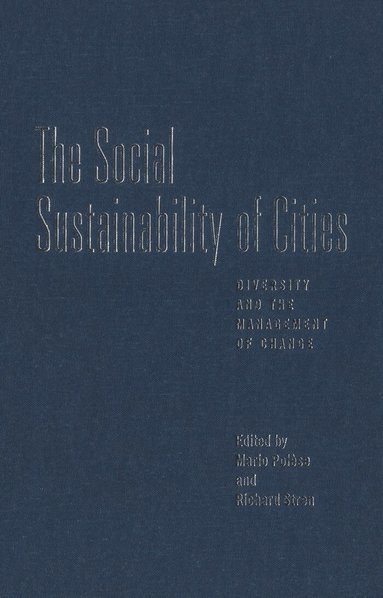 Mario Polese, Richard Stren - Social Sustainability of Cities, Häftad