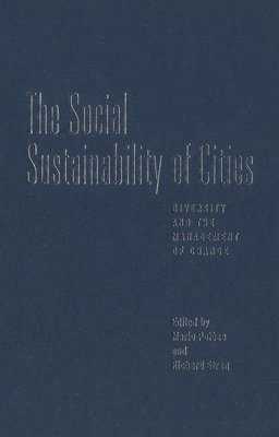 The Social Sustainability of Cities 1