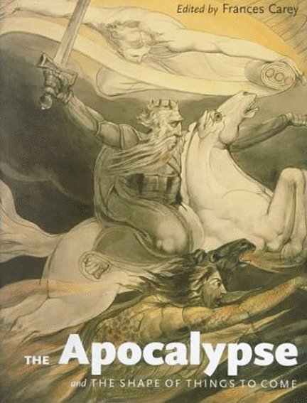 Apocalypse and the Shape of Things to Come