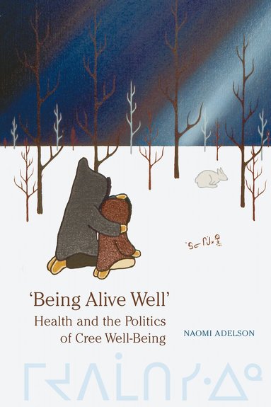 Naomi Adelson - 'Being Alive Well', Häftad