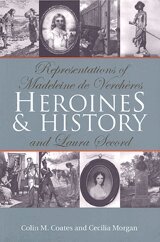 Colin M. Coates, Cecilia Morgan - Heroines and History, Häftad