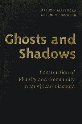 Atsuko Matsuoka - Ghosts and Shadows, Häftad
