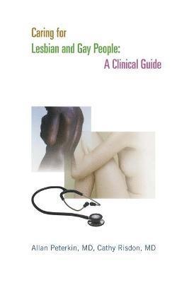 bokomslag Caring for Lesbian and Gay People: A Clinical Guide