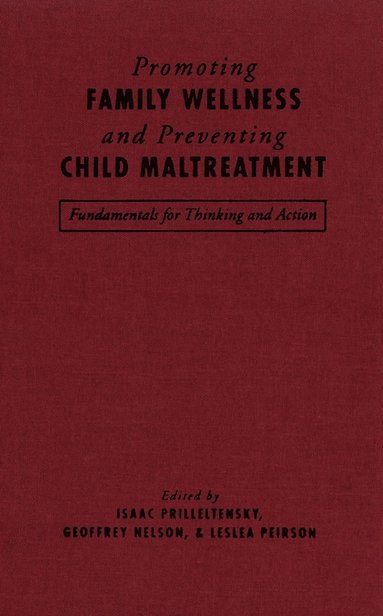 bokomslag Promoting Family Wellness and Preventing Child Maltreatment