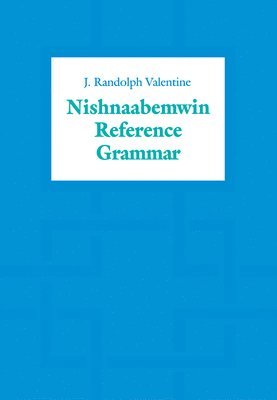 Nishnaabemwin Reference Grammar 1