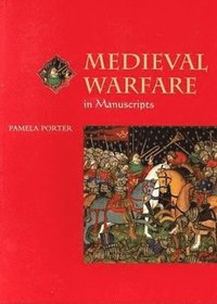 bokomslag Medieval Warfare in Manuscripts