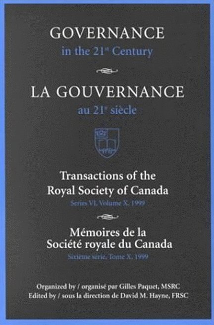 David Hayne, M. Hayne, David - Governance in the 21st Century / Gouvernance Au 21e Siècle, Häftad