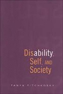 Disability, Self, and Society 1