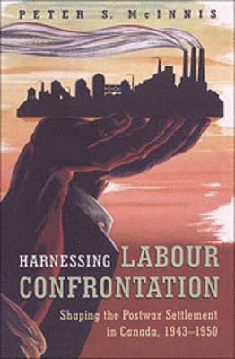 Harnessing Labour Confrontation 1