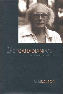 The Last Canadian Poet 1