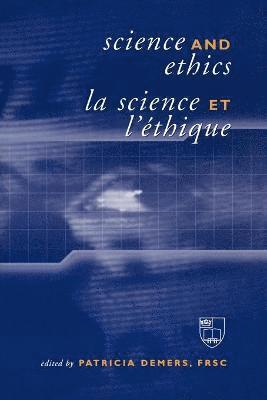 Science and Ethics / La Science et l'thique 1