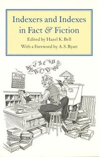 bokomslag Indexers and Indexes in Fact and Fiction