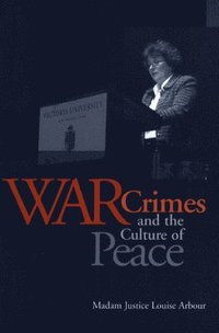 bokomslag War Crimes and the Culture of Peace