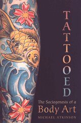 Michael M. Atkinson - Tattooed, Häftad