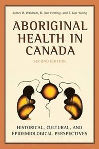 bokomslag Aboriginal Health in Canada