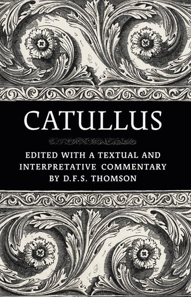 D.F.S. Thomson - Catullus, Häftad