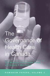 bokomslag The Governance of Health Care in Canada