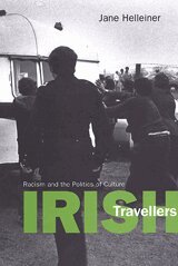 Jane Helleiner - Irish Travellers, Häftad