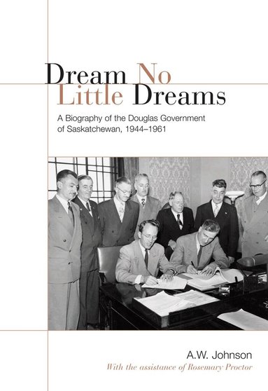 A.W. Johnson - Dream No Little Dreams, Häftad