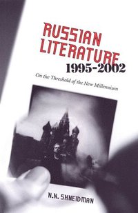 bokomslag Russian Literature, 1995-2002