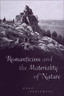bokomslag Romanticism and the Materiality of Nature