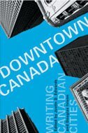 Justin D. Edwards, Douglas Ivison - Downtown Canada, Inbunden