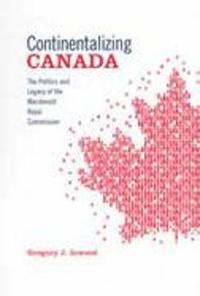 bokomslag Continentalizing Canada