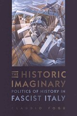Claudio Fogu - Historic Imaginary, Inbunden