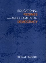 bokomslag Educational Regimes and Anglo-American Democracy