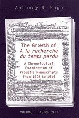 Anthony R. Pugh, Anthony R Pugh - Growth of a La Recherche Du Temps Perdu, Inbunden