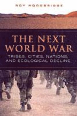 Roy Woodbridge - Next World War, Inbunden