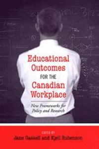 bokomslag Educational Outcomes for the Canadian Workplace