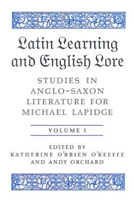 bokomslag Latin Learning and English Lore (Volumes I & II)
