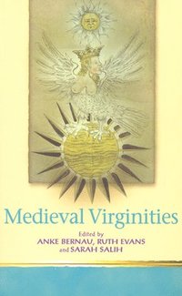 bokomslag Medieval Virginities