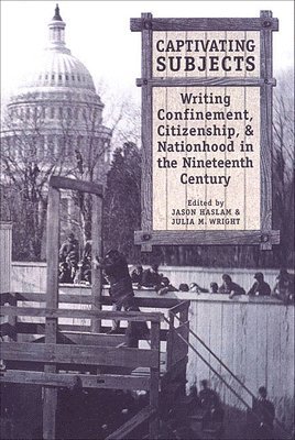 Jason Haslam, Julia M. Wright, Julia M Wright - Captivating Subjects, Inbunden