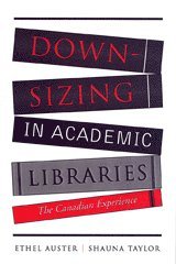 bokomslag Downsizing in Academic Libraries