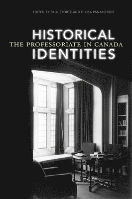 E. Lisa Panayotidis, Paul Stortz, E Lisa Panayotidis - Historical Identities, Inbunden