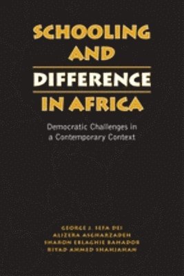 Schooling and Difference in Africa 1